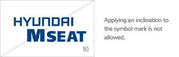 Changing proportions of the symbol mark is not allowed.